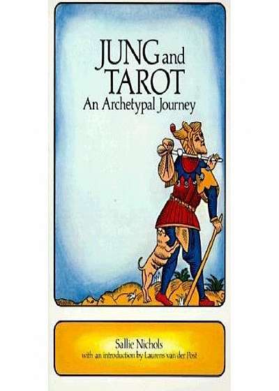 Jung and Tarot: An Archetypal Journe