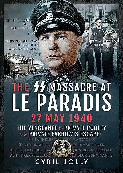 SS Massacre at Le Paradis, 27 May 1940