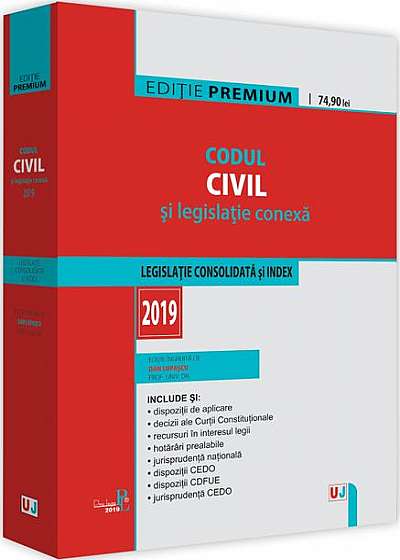 Codul civil și legislație conexă 2019. Ediție PREMIUM