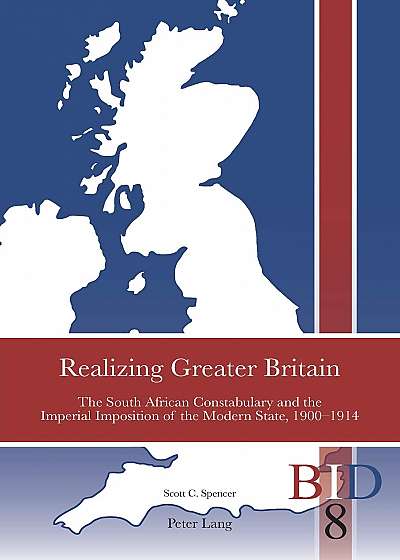 Realizing Greater Britain