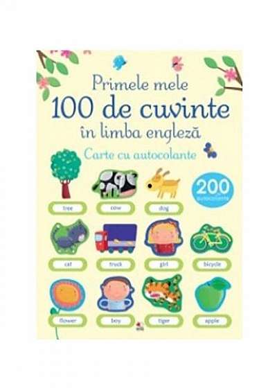 Coperta cărții Primele 100 de cuvinte în limba engleză. Carte cu autocolante