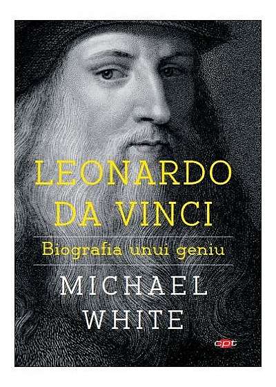 Biografia unui geniu - Leonardo da Vinci (Carte pentru toți)