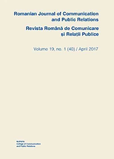 Romanian Journal of Communication and Public Relations / Revista romana de comunicare si relatii publice - nr. 40 / 2017