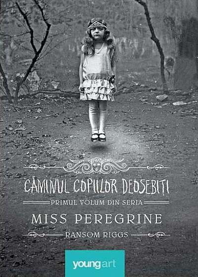 Miss Peregrine (Vol. 1) Căminul copiilor deosebiți