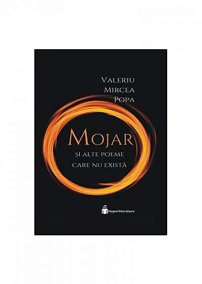 „Mojar” sau povestea volumului de poezie fără voce