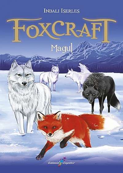 Foxcraft. Magul (vol. 3)