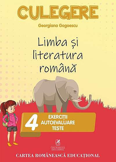 Culegere de Limba și literatura română. Clasa a IV-a