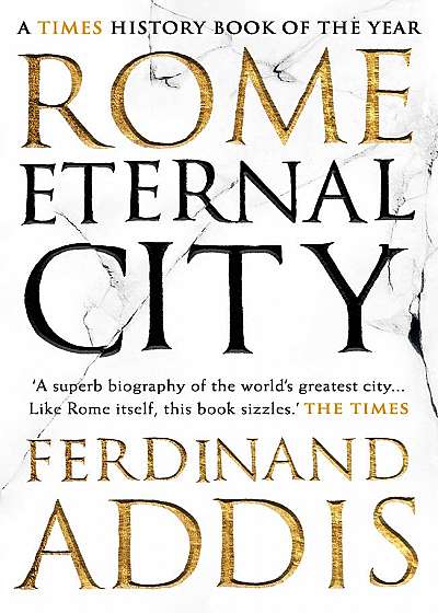 Rome: Eternal City