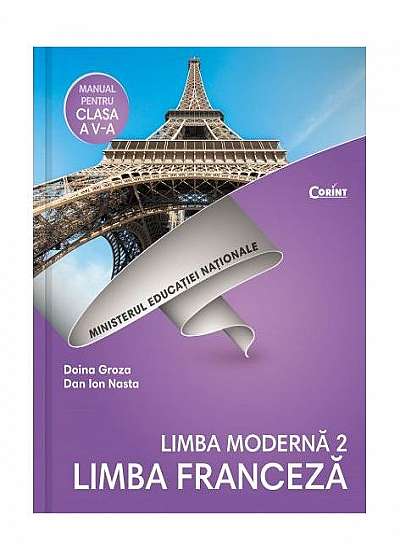 Limba franceză L2. Manual pentru clasa a V-a