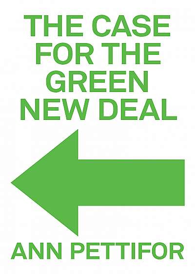 Case for the Green New Deal