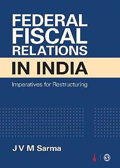 Federal Fiscal Relations in India