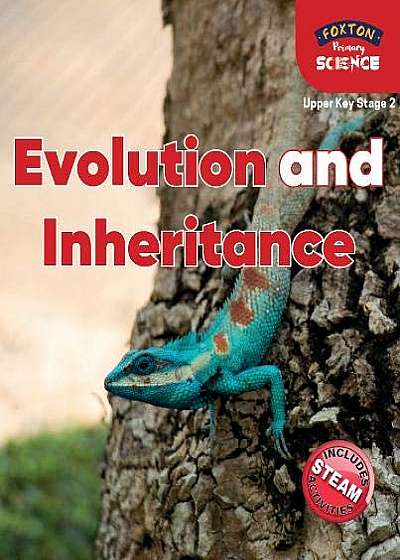 Evolution and Inheritance