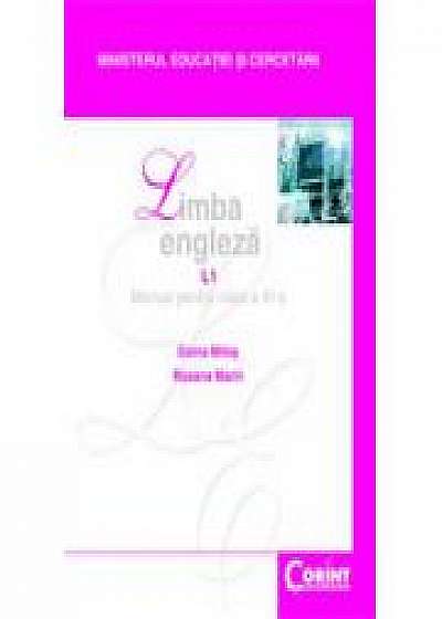 Manual limba engleza L1 pentru clasa a XI-a - Doina Milos, Roxana Marin