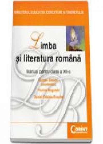 Manual Limba si literatura romana pentru clasa a 12-a - Eugen Simion, Florina Rogalski, Daniel Cristea-Enache