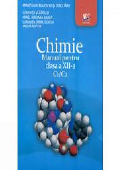 Manual Chimie C1+C2 pentru clasa a XII-a