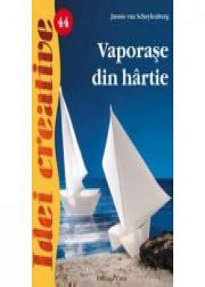 Vaporase din hartie. Editia a II-a