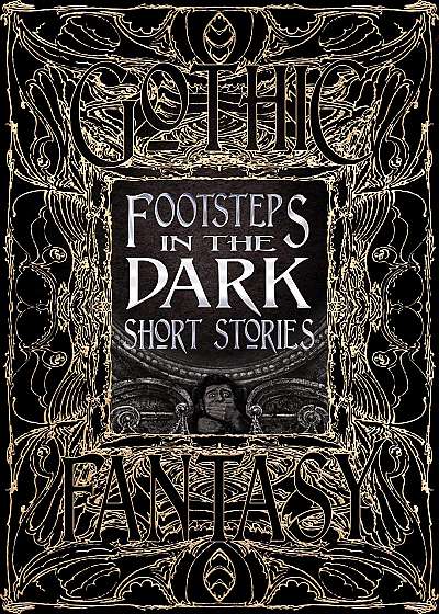 Footsteps in the Dark Short Stories