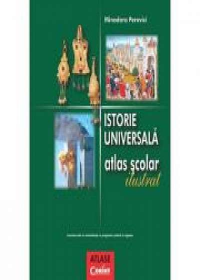 Atlas scolar de istorie universala ilustrat - Minodora Perovici