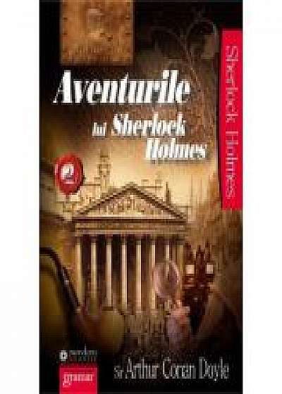 Aventurile lui Sherlock Holmes - Volumul II Sir Arthur Conan Doyle