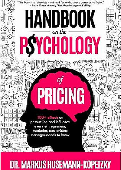 Handbook on the Psychology of Pricing