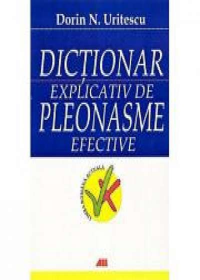 Dictionar explicativ de pleonasme efective (Dorin Uritescu)