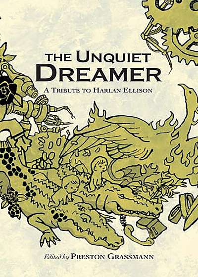 The Unquiet Dreamer
