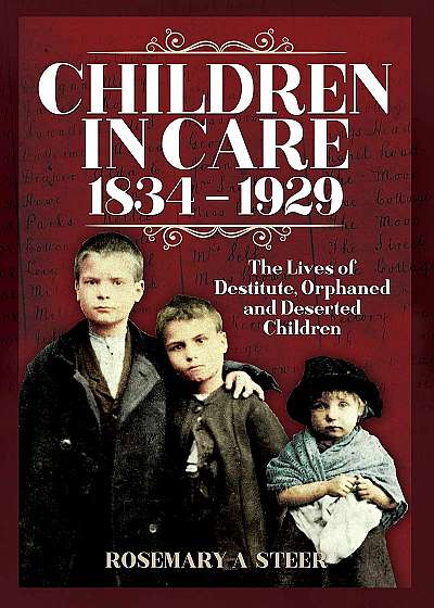Children in Care 1834-1929