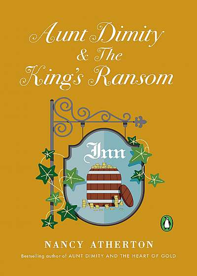 Aunt Dimity and The King's Ransom