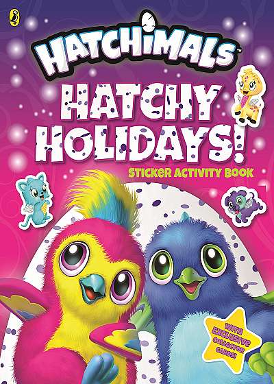 Hatchy Holidays!
