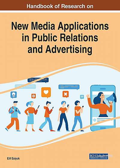 New Media Applications in Public Relations and Advertising