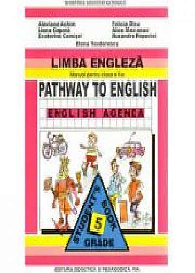 Manual de limba engleza, clasa V-a. Pathway to English Agenda