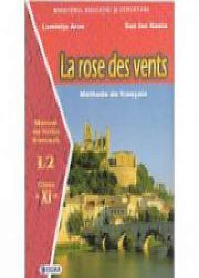 Manual pentru limba franceza clasa XI-a (Limba 2) La rose des vents