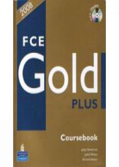 FCE GOLD PLUS, Manual pentru limba engleza clasa XI-a Limba 2 cu CD