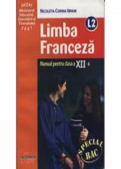 Manual pentru limba franceza, clasa XII-a, LImba moderna 2 (Ibram Nicoleta)