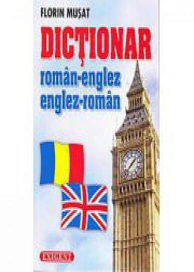 Dictionar roman-englez/englez-roman ( 23. 000 de cuvinte) -Florin Musat