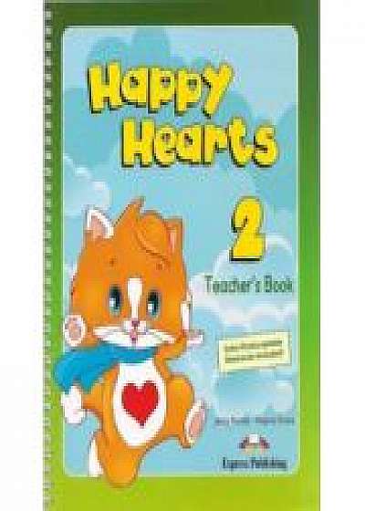 Happy Hearts 2, Teachers Book, (Curs de limba engleza pentru prescolari )