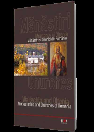 Monasteres. Muntenie et Oltenie/ Kloster. Muntenien und Oltenien
