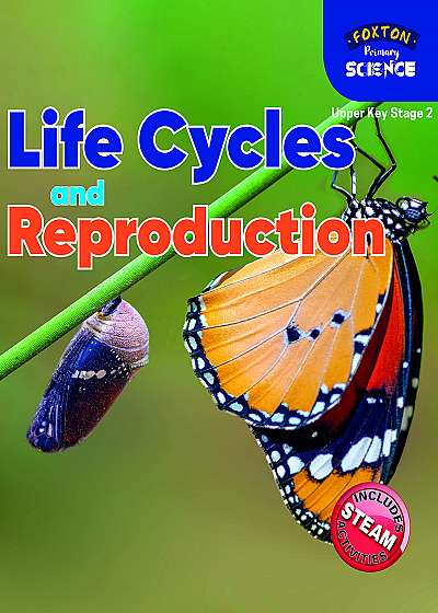 Life Cycles and Reproduction