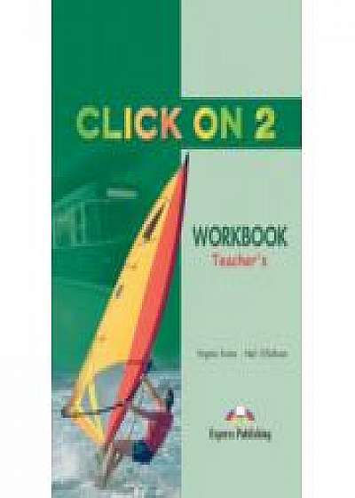 Click On 2, Teachers Activity Book, (Caietul profesorului pentru clasa a VI-a )
