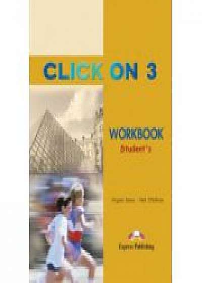 Click On 3, Activity Book, ( Caietul elevului pentru clasa a VII-a)
