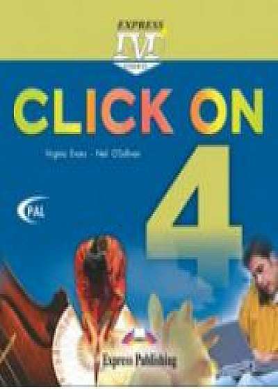 Click On 4. DVD, (Curs de limba engleza pentru clasa VIII-a )