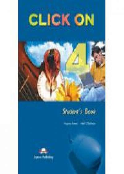 Click On 4, Student Book, Manualul elevului pentru clasa a VIII-a