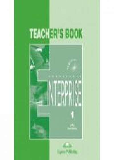 Enterprise 1 Beginner, Teachers Book, (Curs de limba engleza pentru clasa V-a )