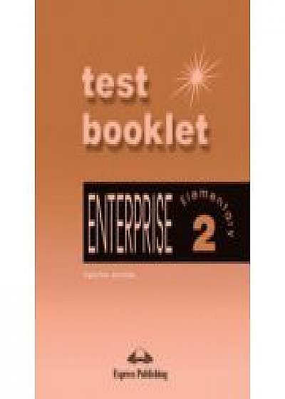 Enterprise 2 Elementary, TEST BOOKLET (Curs de limba engleza pentru clasa VI-a )