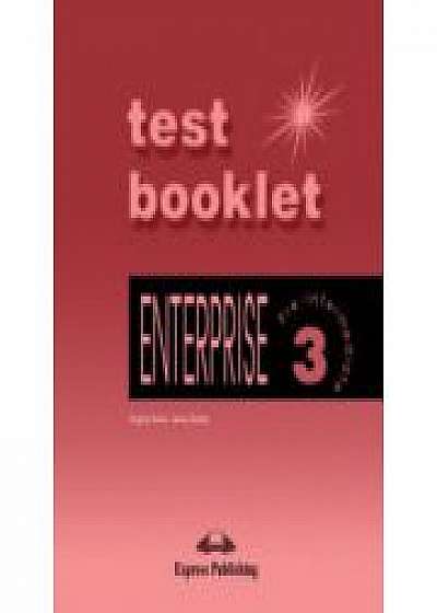 Enterprise 3, Pre-Intermediate, Test Booklet (Curs de limba engleza pentru clasa VII-a )