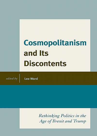 Cosmopolitanism and Its Discontents