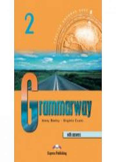 Grammarway 2, Curs de gramatica engleza pentru clasa V-a,( With Answers )