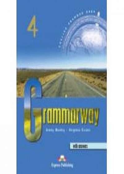 Grammarway 4, Curs de gramatica engleza pentru clasa VIII-a With Answers