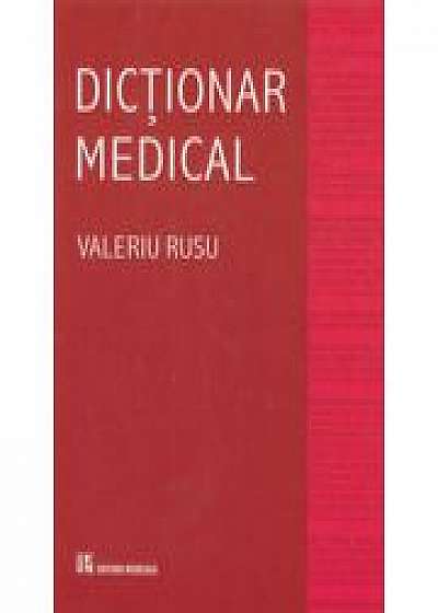 Dictionar medical - Valeriu Rusu