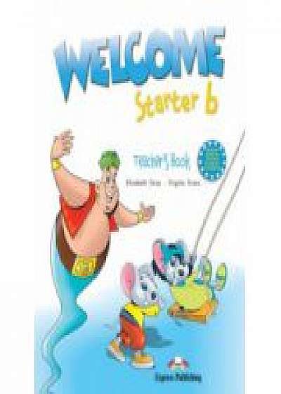 Welcome starter B, Teachers Book, Curs de limba engleza pentru clasa II-a